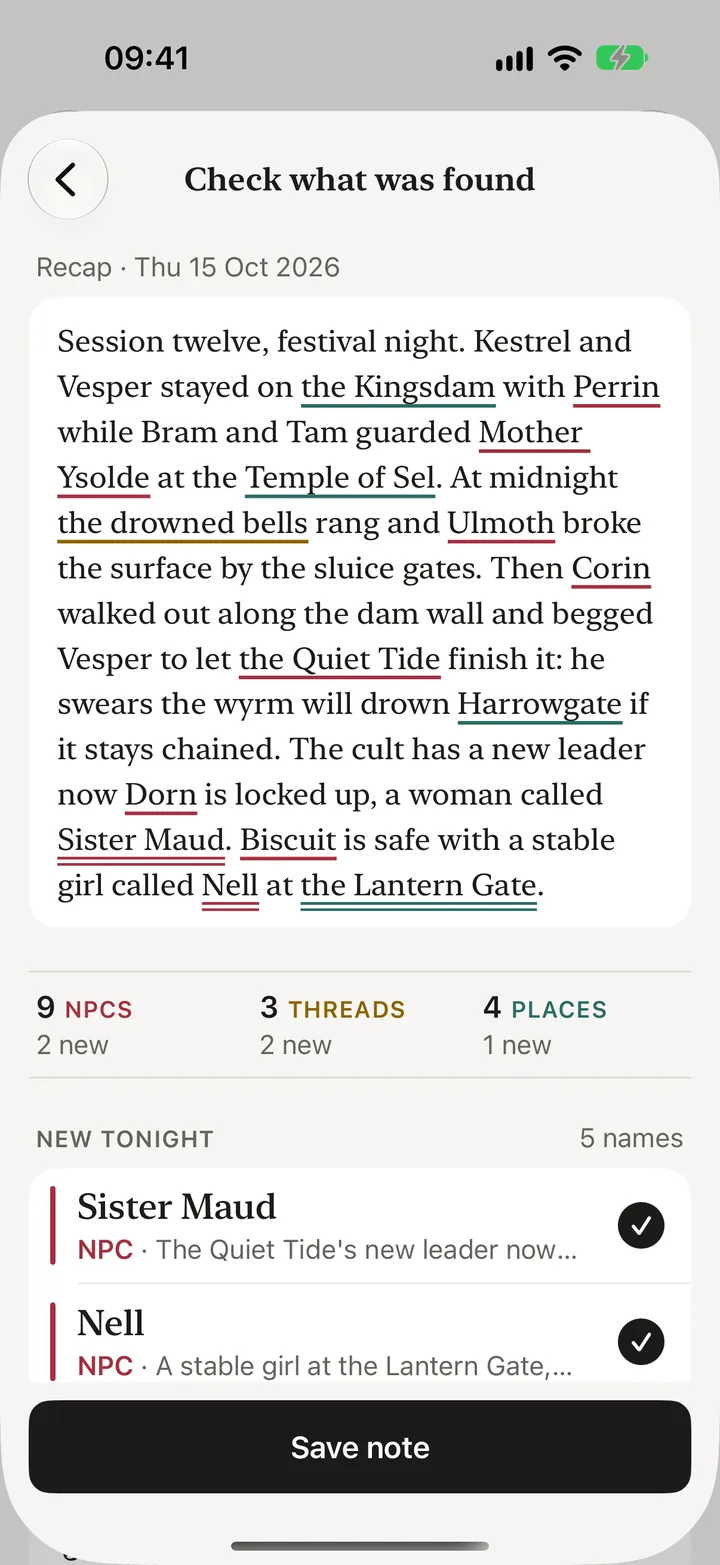 Check what was found: tonight's recap with every name it found underlined where it was said, then 9 NPCs, 3 threads and 4 places, and the new names to keep.