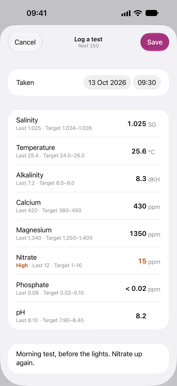 Log a test for Reef 250: eight fields, each with its last reading and target, nitrate 15 ppm marked High and phosphate entered as less than 0.02